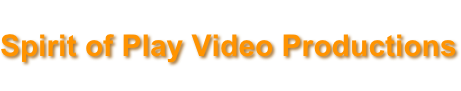 Gigi Faraci Harris &#10;Spirit of Play Video Productions&#10;President&#10;